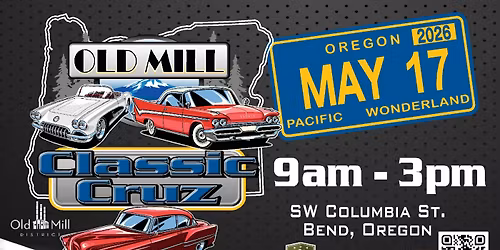 Old Mill Classic Cruz Car Show - 2nd ANNUAL