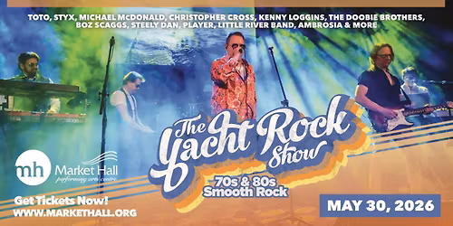 The Yacht Rock Show @ MarketHall, Peterborough, ON