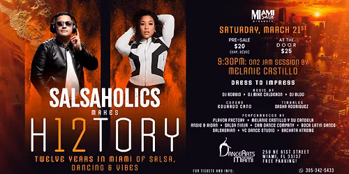 Salsaholics 12th Year Anniversary feat. Melanie Castillo!