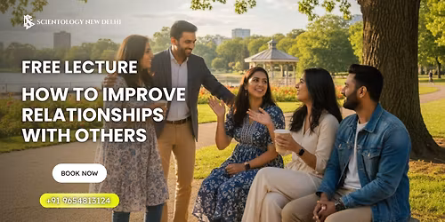 How to Improve Relationships & Communication with Others.