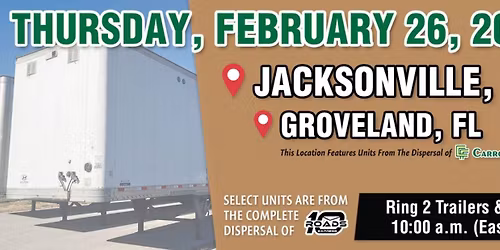 Join the Online Trailers And Misc. Auctions Jacksonville \/ Groveland, FL, 2026