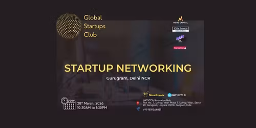 GLOBAL STARTUPS CLUB l STARTUP NETWORKING Gurugram 2026