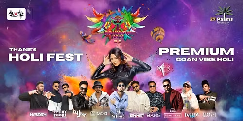Rainbow Haze 5.0 \u2013 Thane\u2019s Biggest Holi Festival