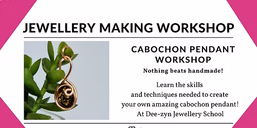 Mini Cabochon Pendant \u2013 Taster Jewellery Workshop