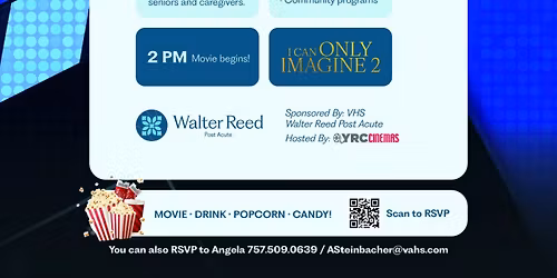 March 4: Free \u2018I Can Only Imagine 2\u2019 Matinee in Hayes \u2013 Compliments of Walter Reed Post Acute