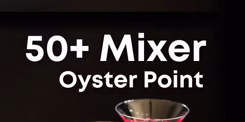 50 & FABULOUS OYSTER POINT