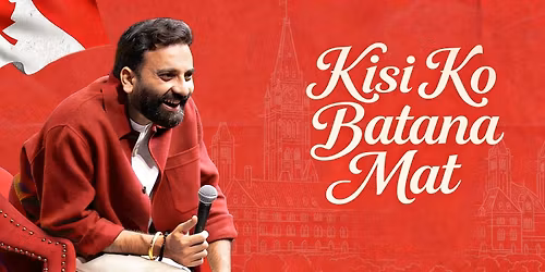 Anubhav Singh Bassi - Kisi Ko Batana Mat