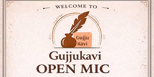 Gujjukavi Open Mic
