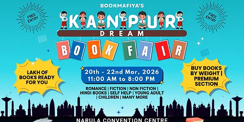 BookMafiya's Dream Book Fair - KANPUR | 20th - 22nd Mar, 2026