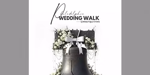 The Philadelphia Wedding Walk