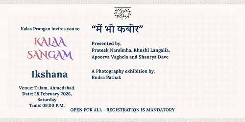 Mein Bhi Kabir - Kalaa Sangam by Kalaa Prangan