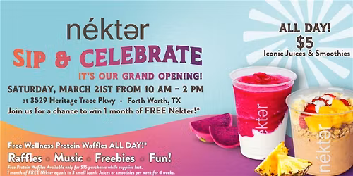 Celebrate N\u00e9kter\u00ae Grand Opening in Fort Worth!