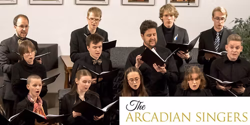 The Arcadian Singers Scarlatti x Bach