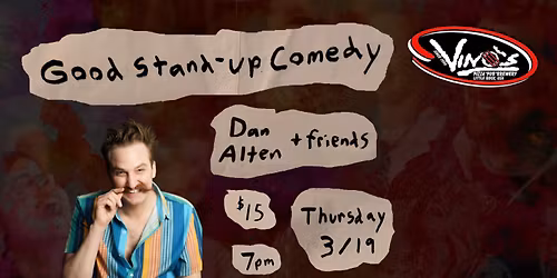 Good Stand Up Comedy with Dan Alten