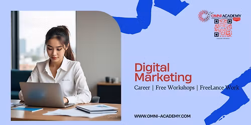 Digital Marketing Basic to Advance Course Free Workshop 07th MAR,26 at 11:30AM