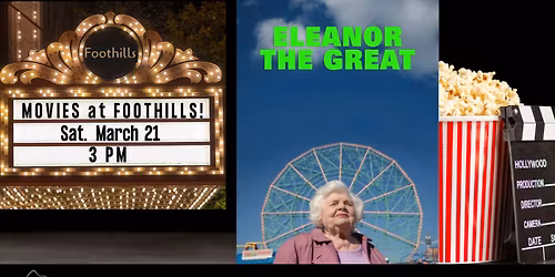 Film Screening at Foothills: Eleanor the Great