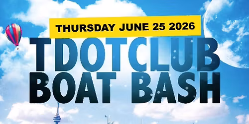 Toronto Boat Party June 25 2026