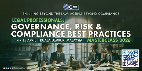 Legal Professionals: Governance, Risk and Compliance Best Practices Masterclass 2026
