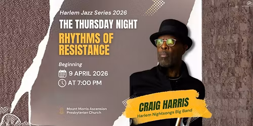 Harlem Jazz Series - Craig Harris & the Harlem Nightsongs Big Band