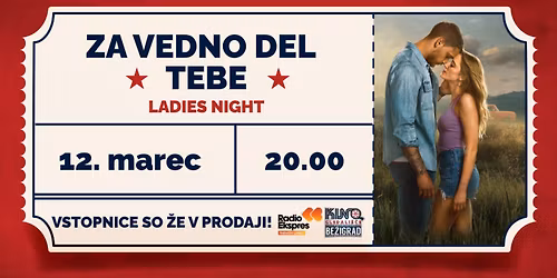 Ladies night: ZA VEDNO DEL TEBE