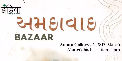 Ahmedabad Bazaar - Summer edition