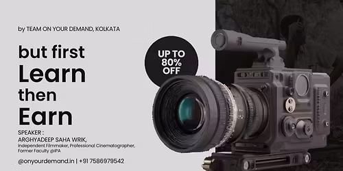 Filmmaking & Cinematography Workshop in Kolkata