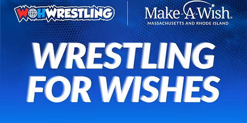 Wresting For Wishes