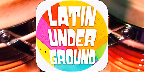 LATIN UNDERGROUND BARCELONA