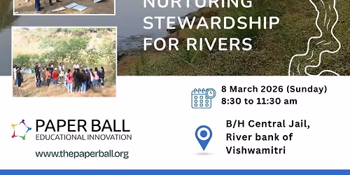 \ud83c\udf0aNadi Mitra - Vishwamitri River Edition - Batch 3 \u2728