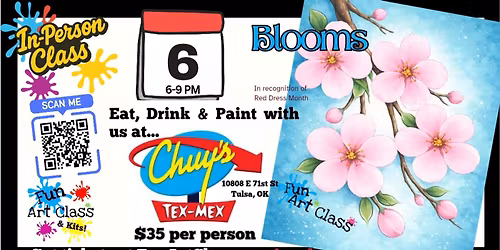 In-Person Fun Art Class \u2013 Blooms at Chuy's in Tulsa