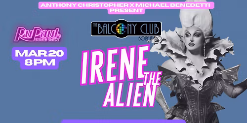 Irene The Alien from RuPaul's Drag Race