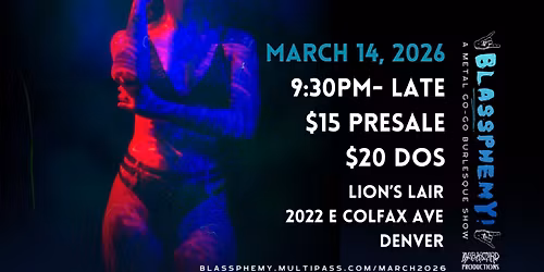 Blassphemy! A Metal Go-Go Burlesque Show