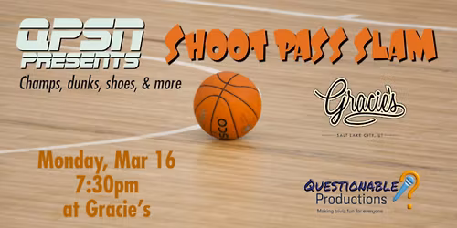 QPSN - Shoot Pass Slam! Trivia Night