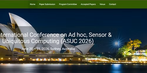17th International Conference on Ad hoc, Sensor & Ubiquitous Computing (ASUC 2026)