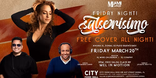 Salserisimo Friday Night at City Food Hall Doral!