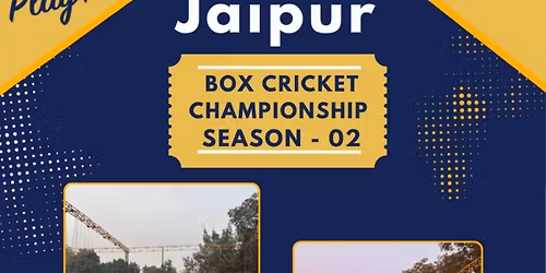 Jaipur Box Cricket Championship Season - 02
