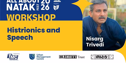 Histrionics & Speech Workshop \u2013 Acting for Theatre & Films