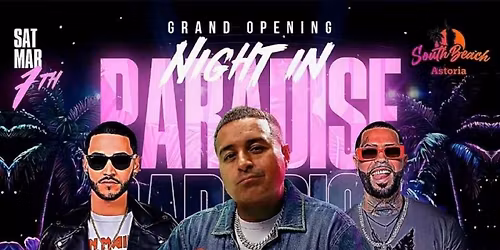 Night in Paradise Grand Opening \u2013 Saturday March 7th | South Beach Astoria