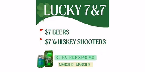 Lucky 7 & 7: A St. Patrick\u2019s Day Celebration