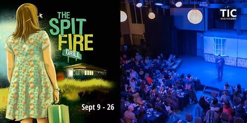 The Spitfire Grill at Theatre in the Country