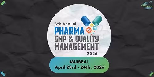 6th Annual Pharma GMP & Quality Management 2026