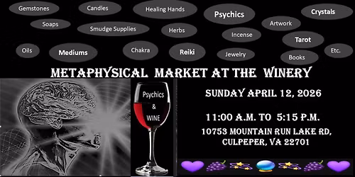 Metaphysical Market at the Winery