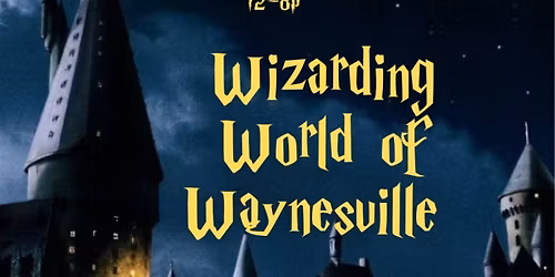 Wizarding World of Waynesville