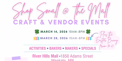 Shop Small at the Mall - Craft & Vendor Event