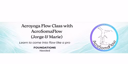 Acroyoga Flow Class with AcroSomaFlow