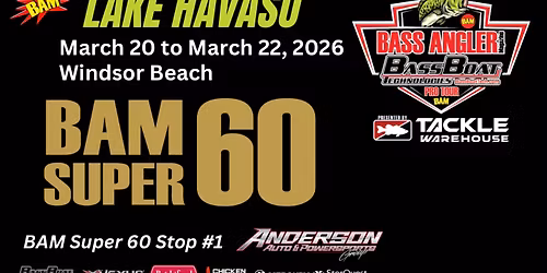 Bass Angler Magazine Super 60 Pro Tour- Lake Havasu