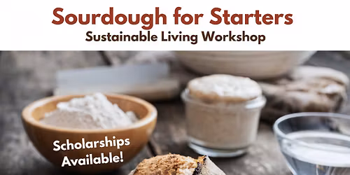 Sourdough for Starters Workshop