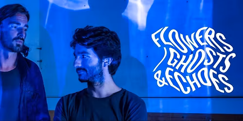 Flow\/\/\/\/State___: Flowers\/Ghosts&Echoes \/\/\/\/\/\/\/\/ Arvind Ganga