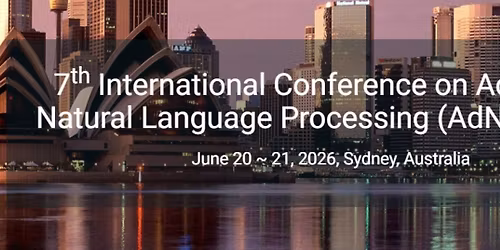 7th International Conference on Advanced Natural Language Processing (AdNLP 2026)