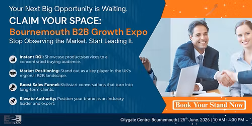 Bournemouth B2B Growth Expo 2026 | Book Your Stand At Premier B2B Show
